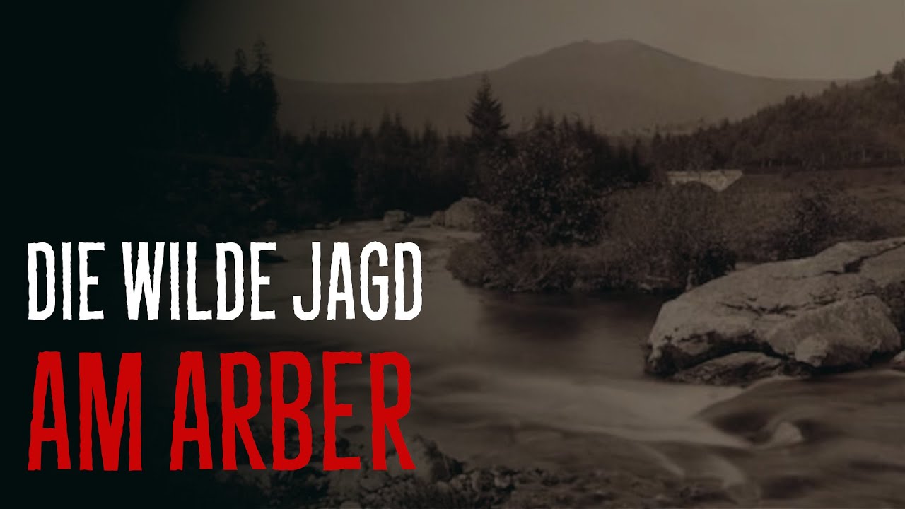 Die wilde Jagd am Arber | Sagen aus Bayern