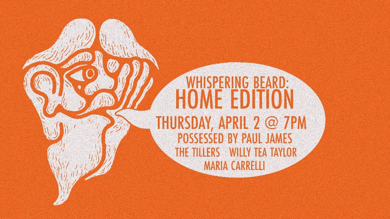 Whispering Beard: Home Edition