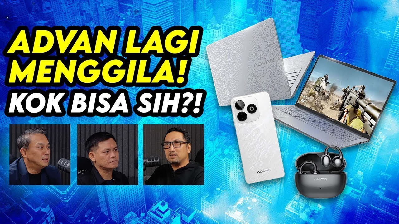 Ada Apa dgn Advan? Fokus Smartphone? Laptop Kencang Jadi Murah?