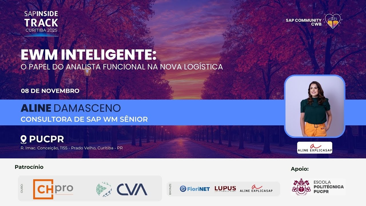 #SITCWB2025 🎤 EWM Inteligente: O Papel do Analista Funcional na Nova Logística
