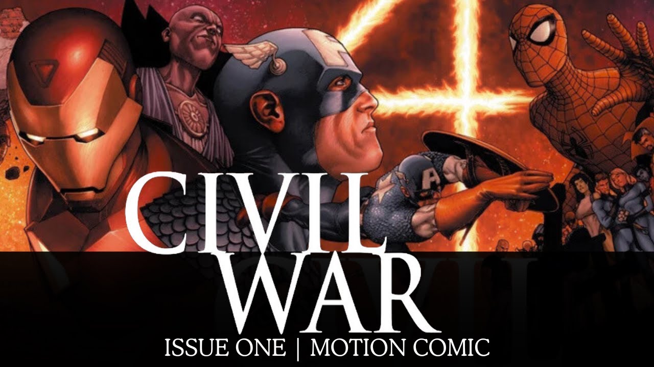 Civil War | Issue One | motion comic 