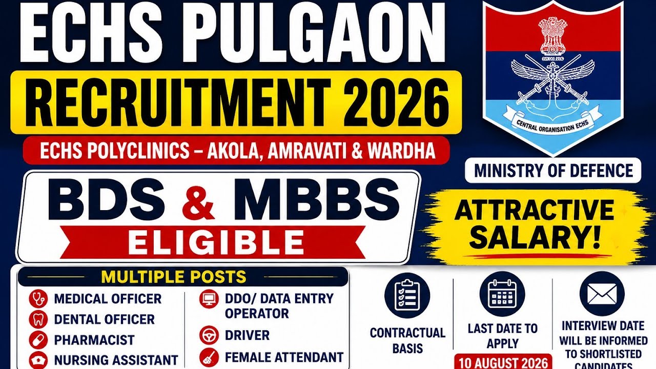 ECHS Pulgaon Recruitment 2026 | Dental Officer & Medical Officer Vacancy | BDS & MBBS Jobs | Govtjob