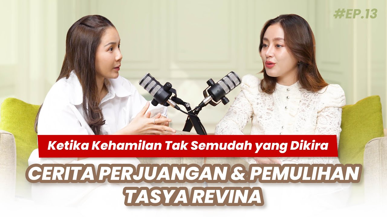 MOM'S TALK EP 13: ADENOMIOSIS DAN PERJUANGAN GARIS DUA TASYA REVINA