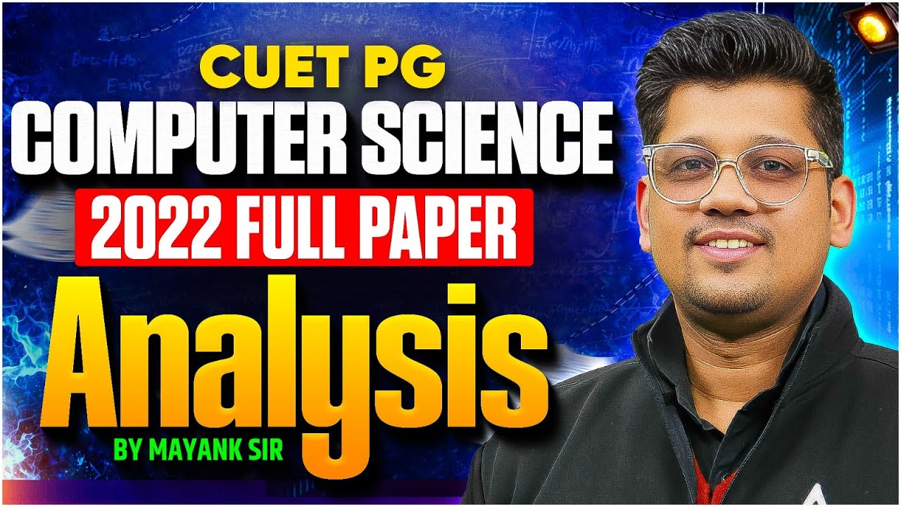 CUET PG MCA 2022 Paper Analysis | Complete Question Trend & Important Topics |