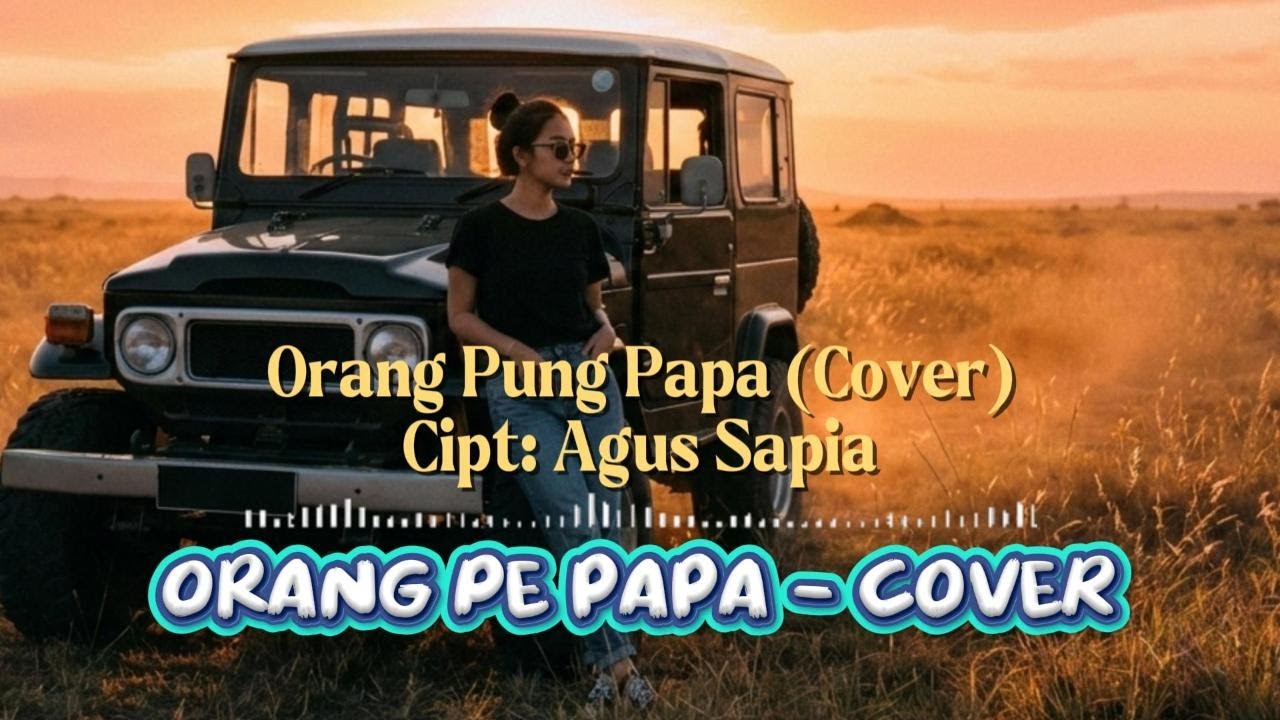 POP MANADO - ORANG PE PAPA #cover