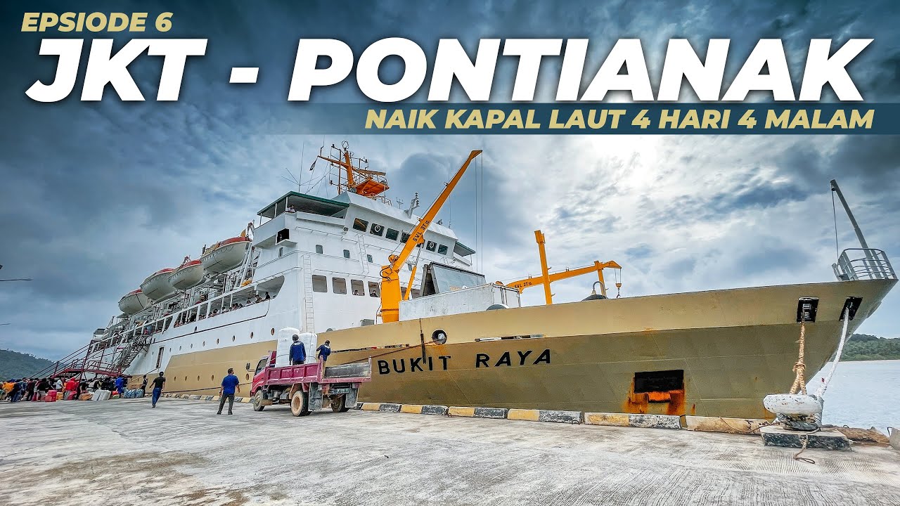 Ep.6 | Suasana Ramai Ketika Kapal Bukit Raya Singgah di Pelabuhan Letung, Anambas