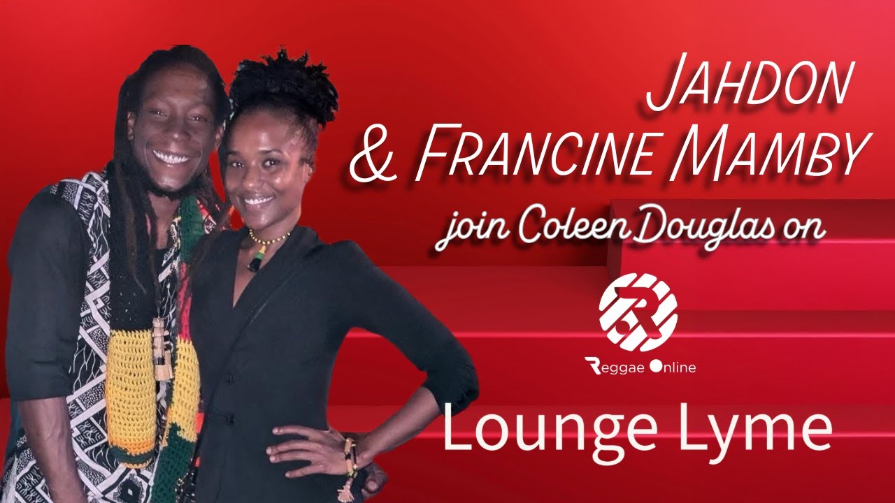 Lounge Lyme: Jahdon & Francine Mamby