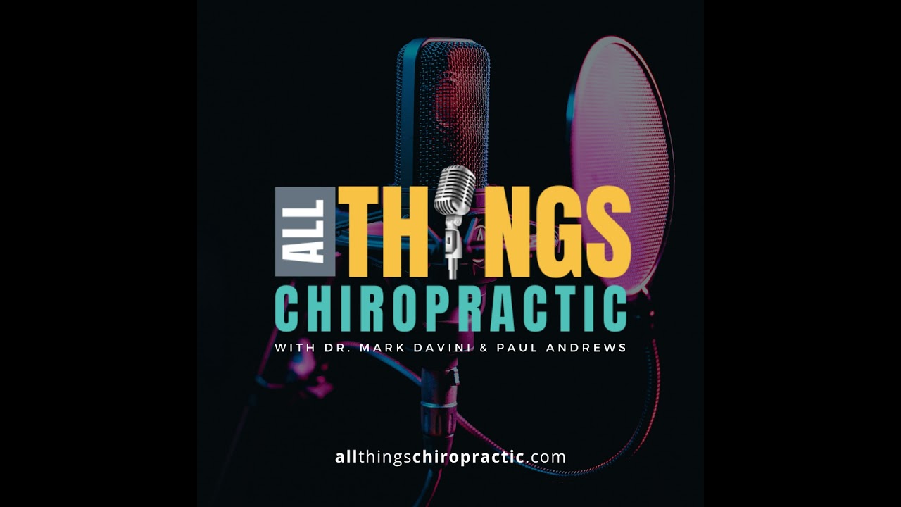 54 - Life Without Chiropractic