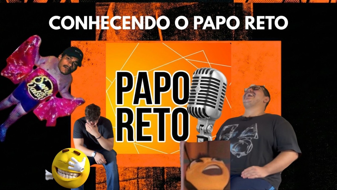 Conhecendo o Papo Reto - EP #1