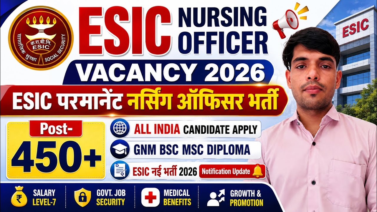 ESIC Nursing Officer Recruitment 2026💥ESIC Staff Nurse Vacancy 2026💥ESIC Delhi Recruitment 2026
