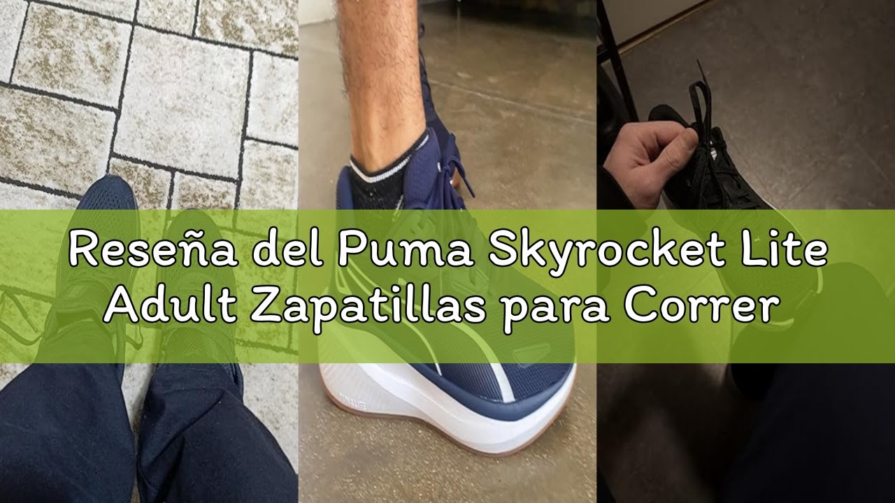 Reseña del Puma Skyrocket Lite Adult Zapatillas para Correr de carreteraUnisex Adulto