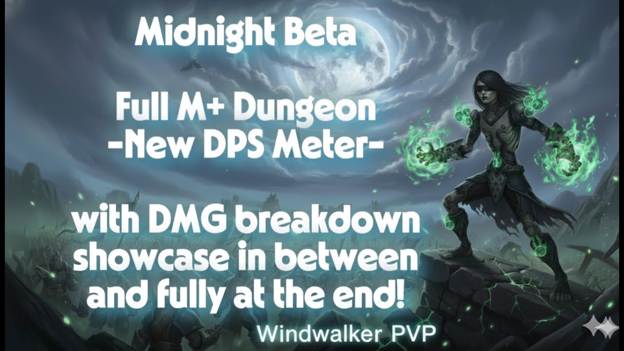 M+ WW Monk - Midnight Beta