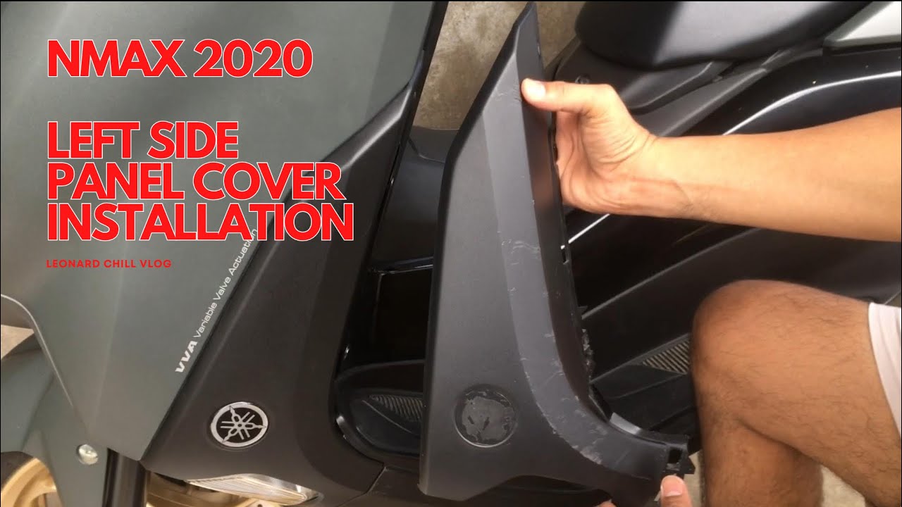 NMAX 2020 LEFT SIDE PANEL COVER INSTALLATION