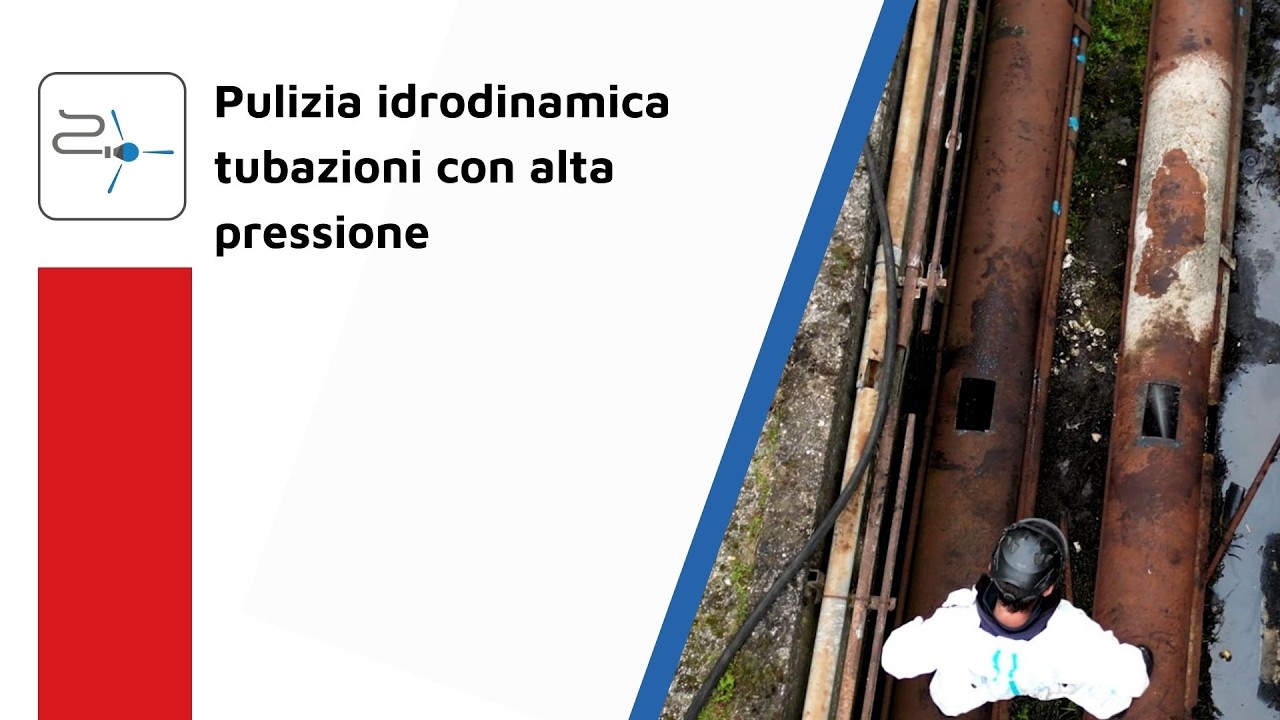 PULIZIA idrodinamica tubazioni con ALTA PRESSIONE e serbatoi combustibili