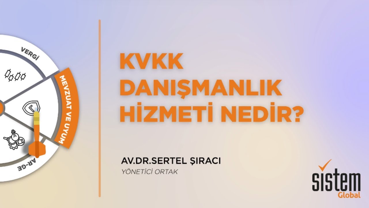 KVKK Danışmanlık Hizmeti Nedir?