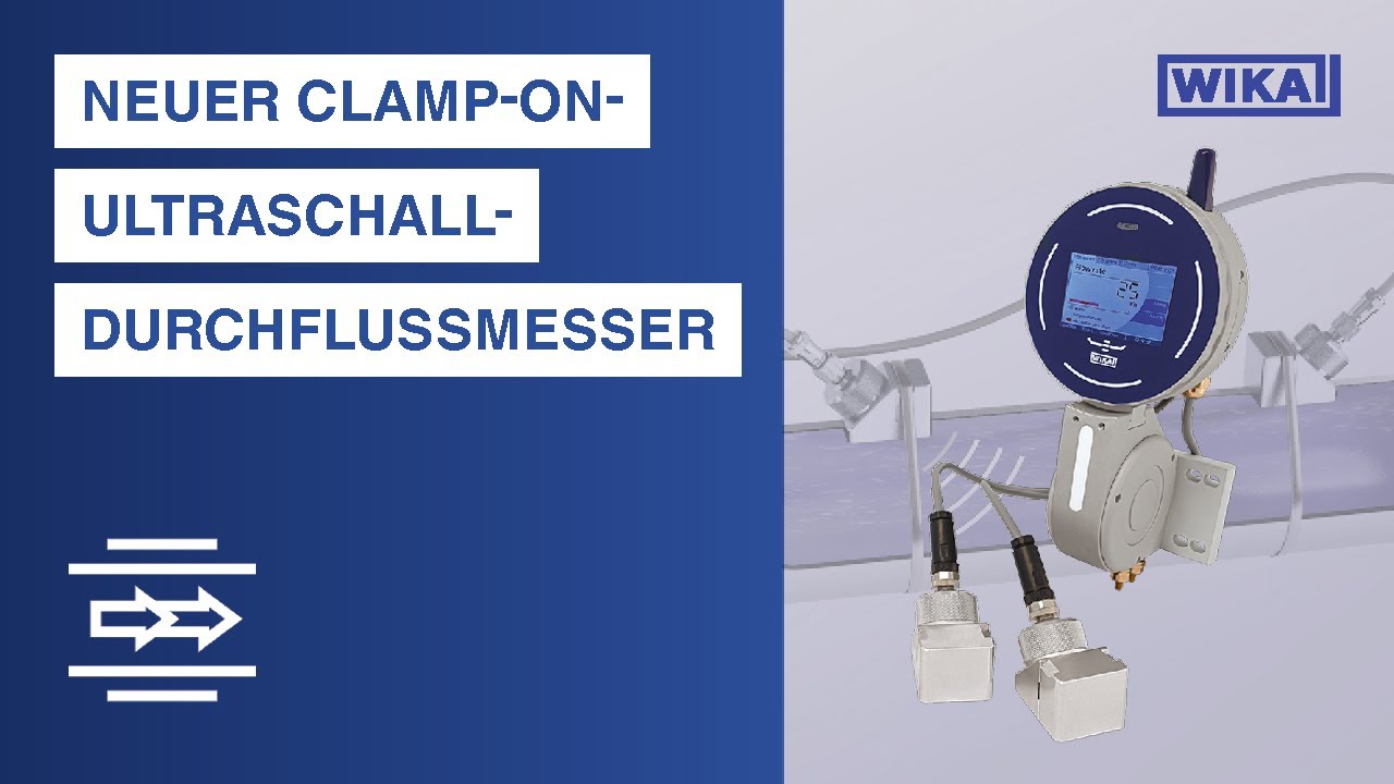 WIKA ClampSonic&trade;4 Clamp-on-Ultraschall-Durchflussmesser: Genaue, nicht invasive Durchflussmessung