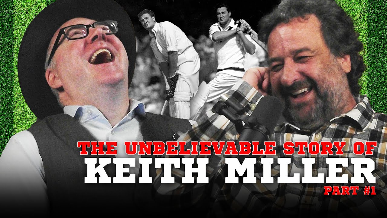 Keith Miller Part One