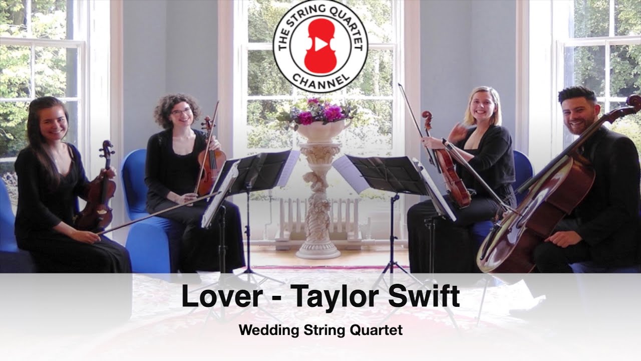 Lover (Taylor Swift) Wedding String Quartet