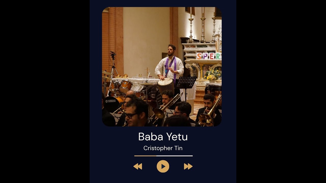 C. Tin | Baba Yetu