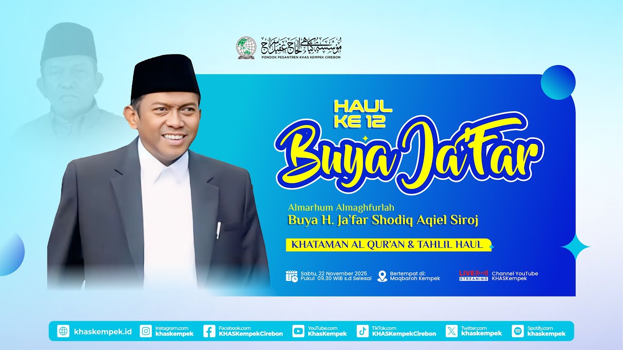 🔴[LIVE]  HAUL KE 12 BUYA JA'FAR | KHATAMAN AL QUR'AN DAN TAHLIL HAUL | SABTU, 22 NOVEMBER 2025