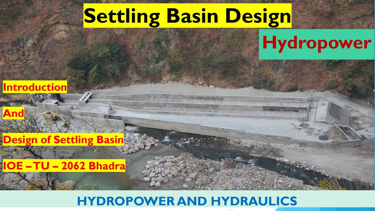 Settling Basin Design : Concept and solved Problem