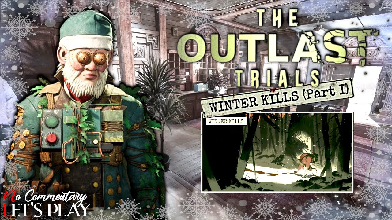 THE OUTLAST TRIALS - PSYCHOSURGERY - Full Winter Kills 2025 Part 1 - Solo|1440p/60fps| #nocommentary