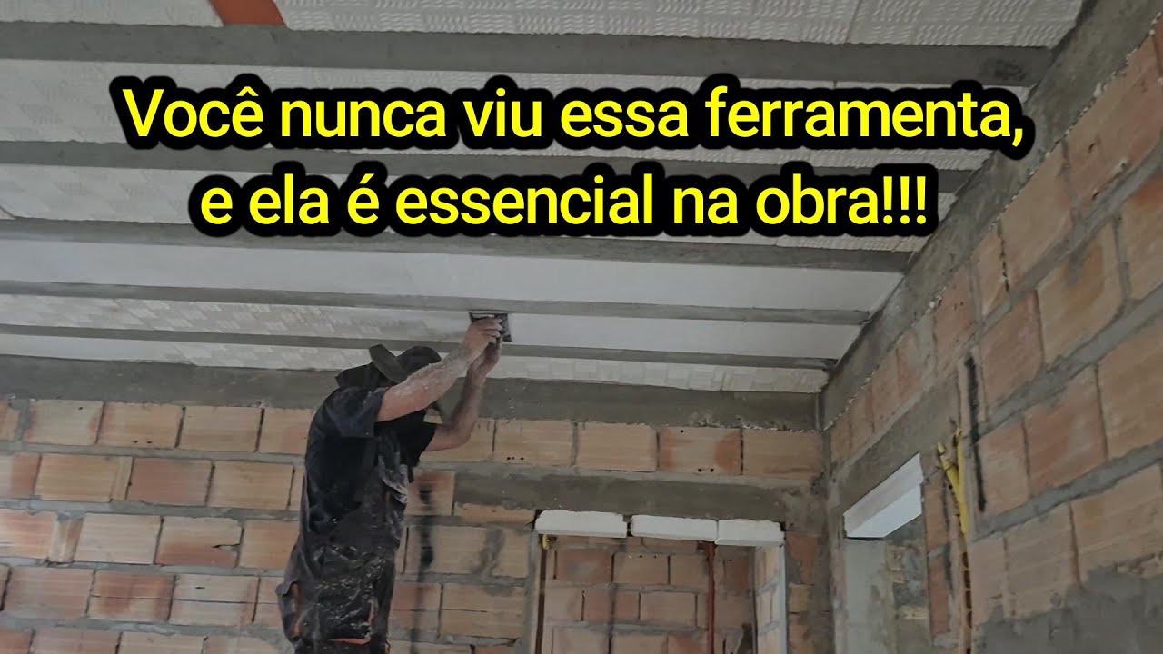 Você não conhece a ferramenta, mas ela é essencial na obra!!!