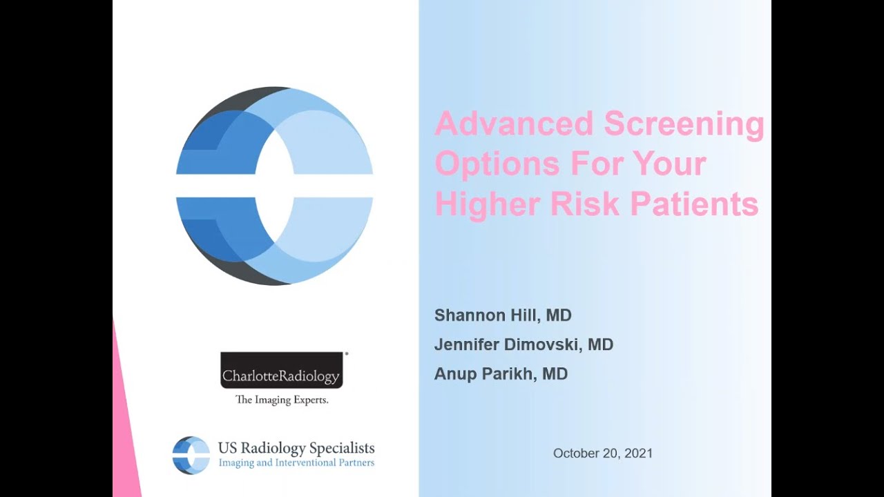 Advanced Screening Options for Higher Risk Patients