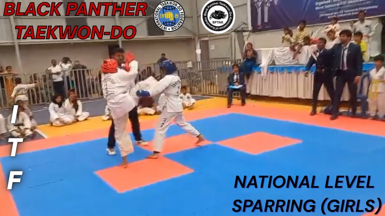 BLACK PANTHER TAEKWON-DO| NATIONAL LEVEL SPARRING (GIRLS)|#blackpanther #taekwondo#selfimprovement 