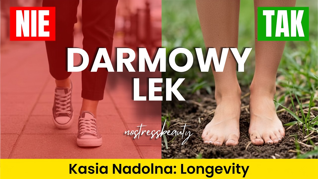 Dlaczego Warto Chodzić Boso? Prosty Spos&oacute;b Na Stany Zapalne | Kasią Nadolną