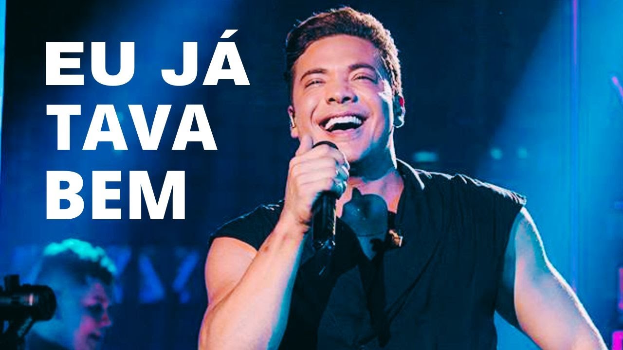 EU J&Aacute; TAVA BEM, NA MINHA CABE&Ccedil;A N&Atilde;O TINHA VOC&Ecirc; - TOP MUSICAS