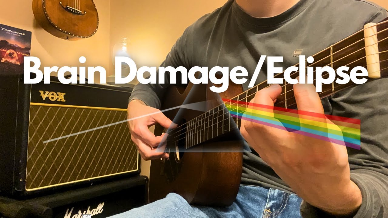 Pink Floyd's Brain Damage & Eclipse | Fingerstyle Guitar Cover