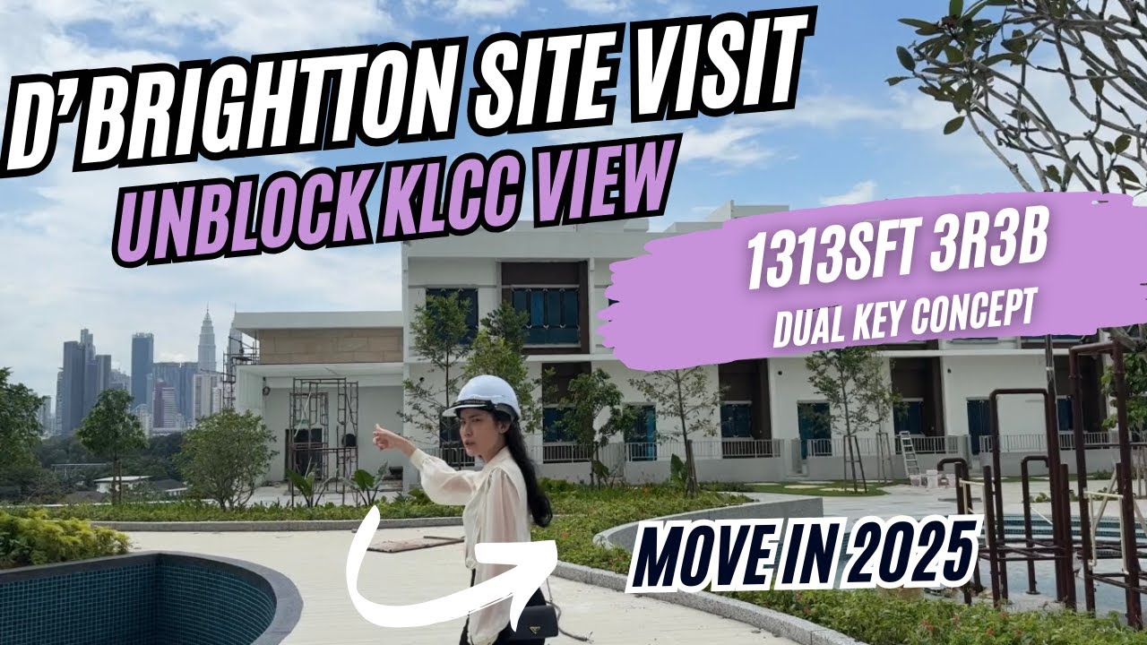 D'Brightton Titiwangsa - Site Review Type A - 1313sf  DUAL KEY  | [ Unblock KLCC View  13.11.2024