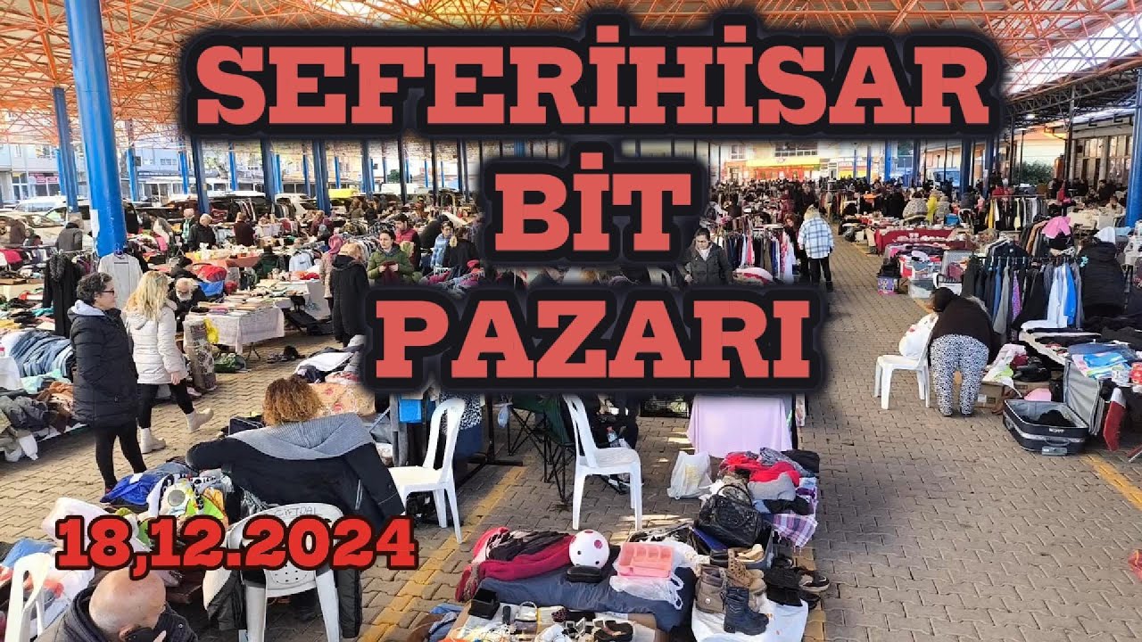 SEFERİHİSAR BİT PAZARI #65