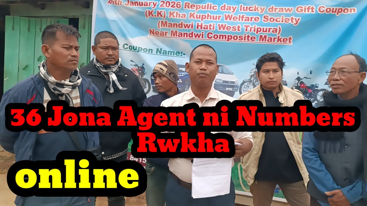 36 jona Agent ni Number rwkha Mandai Lucky gift coupon no tannani bagwi. 