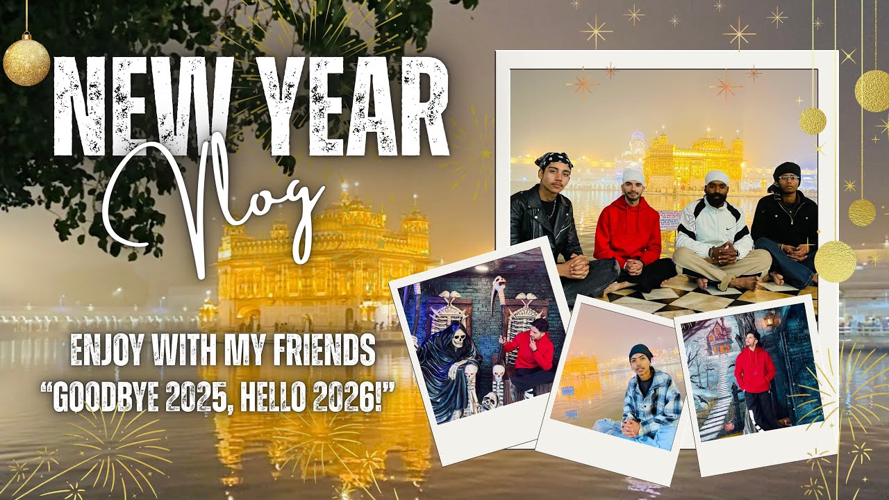 NEW YEAR VLOG IN AMRITSAR.❤️| 1 January 2026.