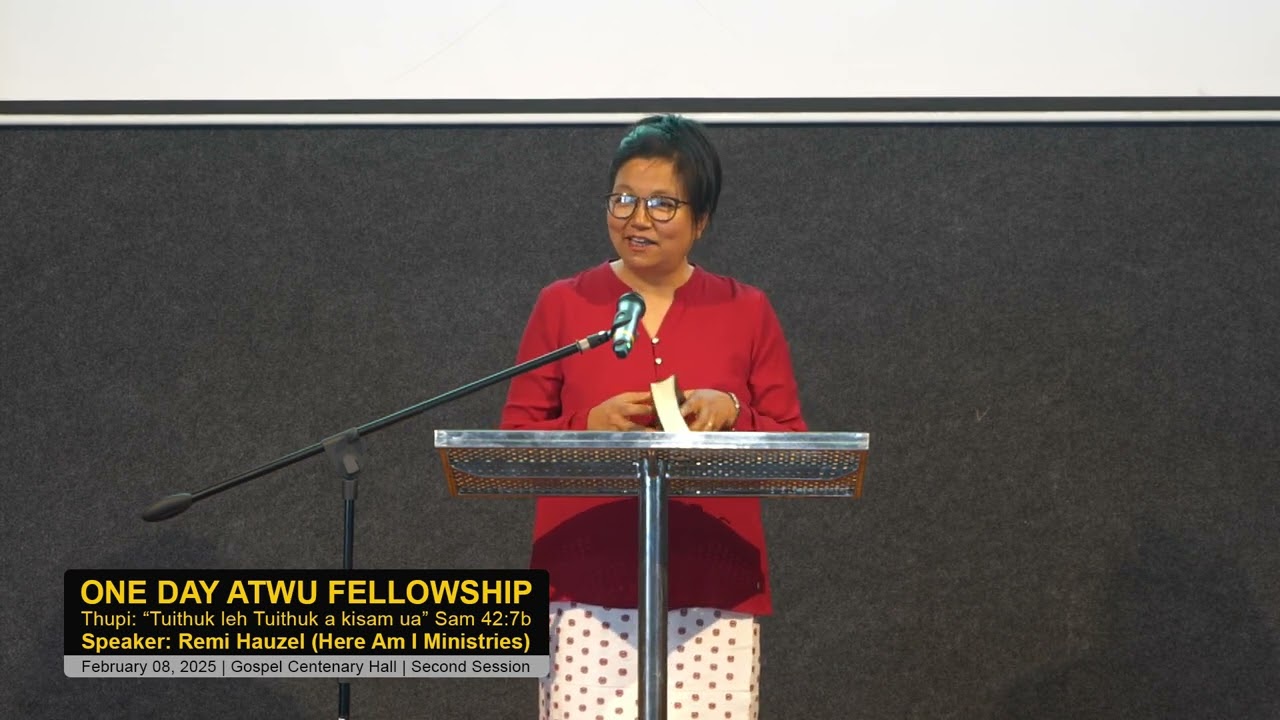 REMI HAUZEL | ONE DAY ATWU FELLOWSHIP | SECOND SESSION