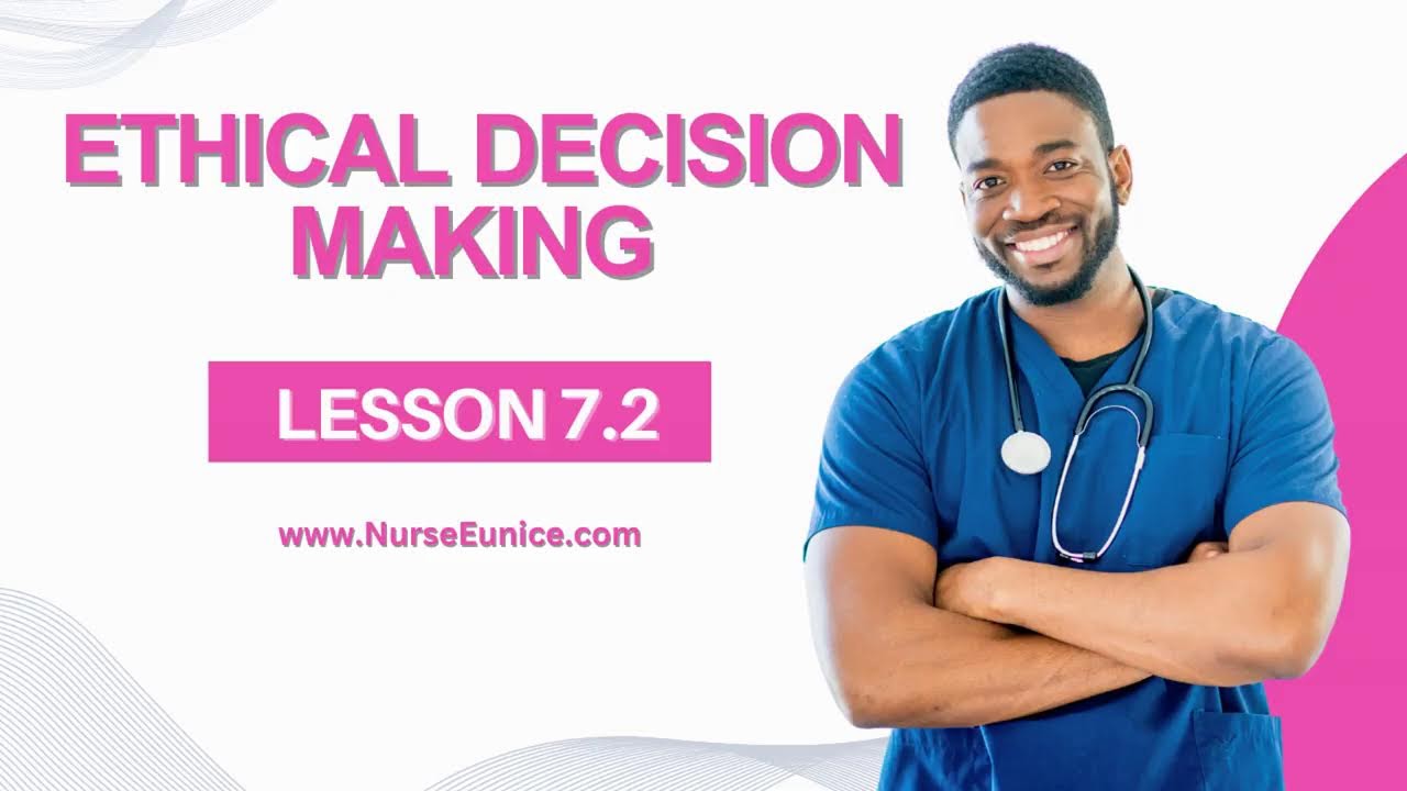Ethical Decision Making - Online CNA Exam Prep with Nurse Eunice