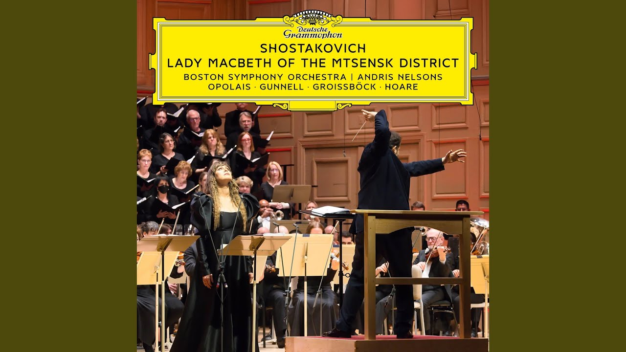 Shostakovich: Lady Macbeth of Mtsensk District, Op. 29, Act II Scene 4: Ustál – Prikážete...