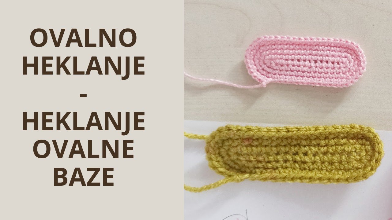 Kako heklati ovale/heklana ovalna baza/ heklanje baze za torbice/
