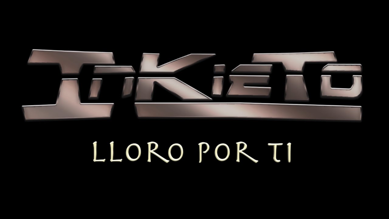 Inkieto - Lloro Por Ti