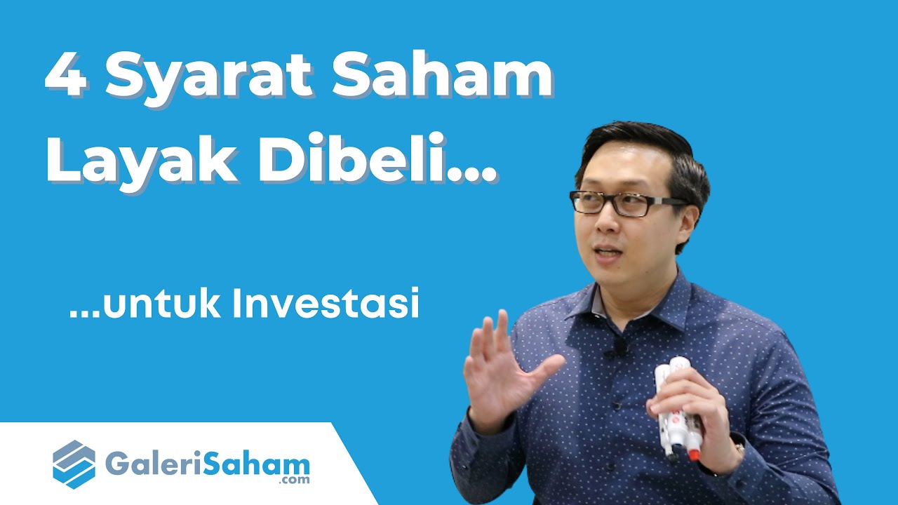 Saham Yang Layak Dibeli Untuk Investasi | Belajar Fundamental