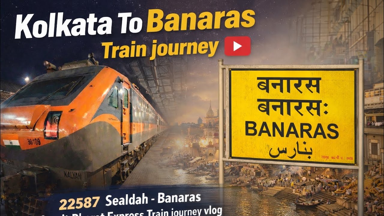 22587 Sealdah - Banaras Amrit Bharat Express Train journey vlog | Amrit Bharat Express journey 