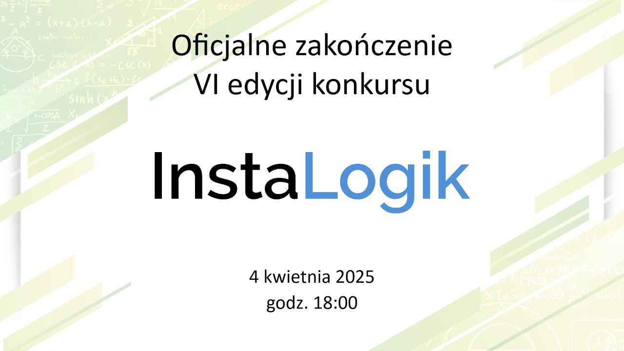 Oficjalne zakończenie VI edycji konkursu InstaLogik 2024/2025