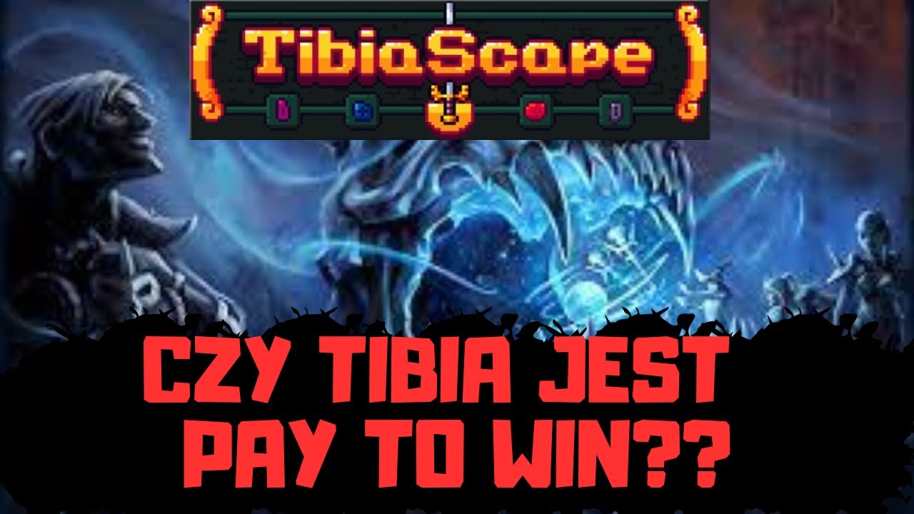 PAY TO WIN W TIBII? - tibiascape.com - Tibia 7.4 RL Custom OTS