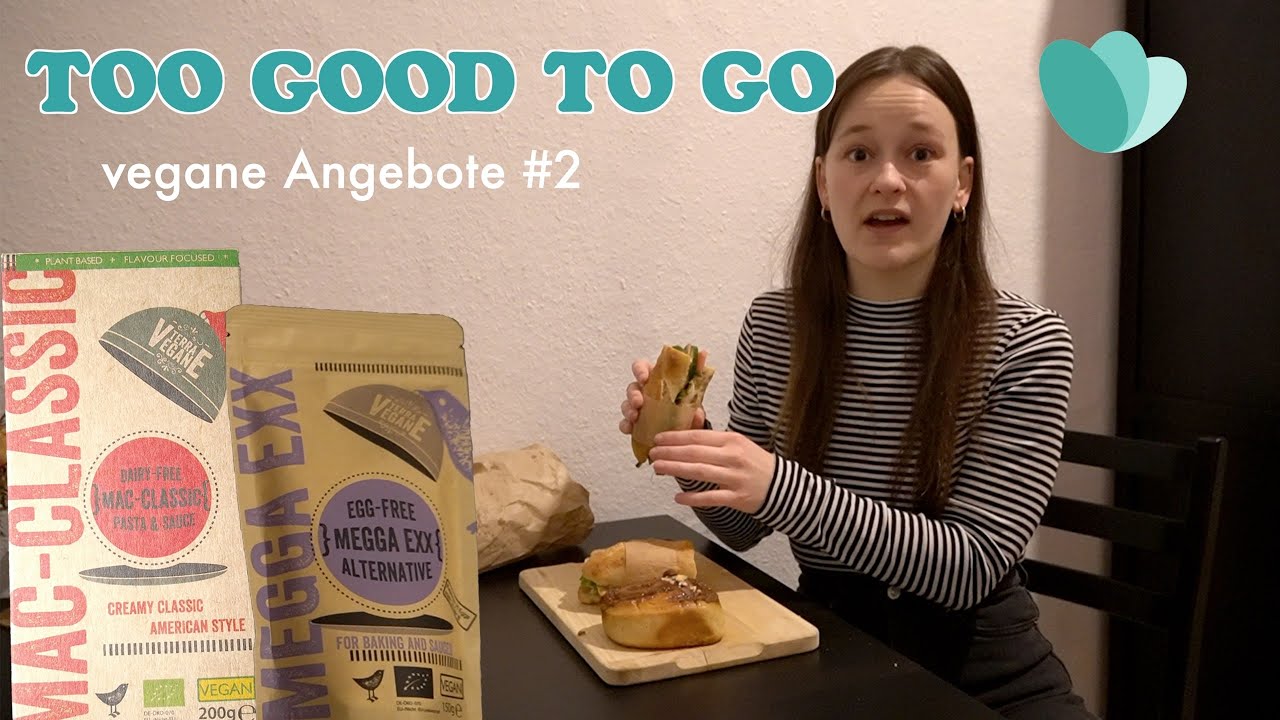 Too Good To Go | vegane Angebote #2 (Berlin) Terra Vegane & sakura