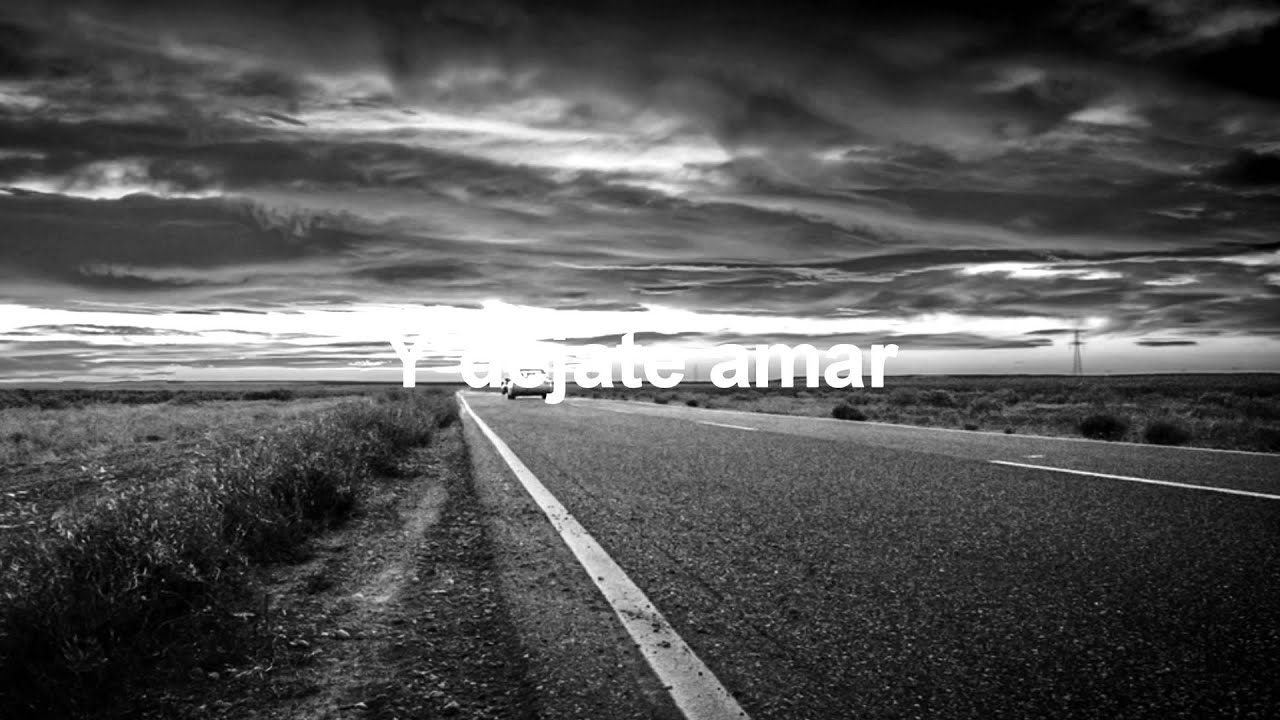 D&eacute;jate amar -  Edgar Lira