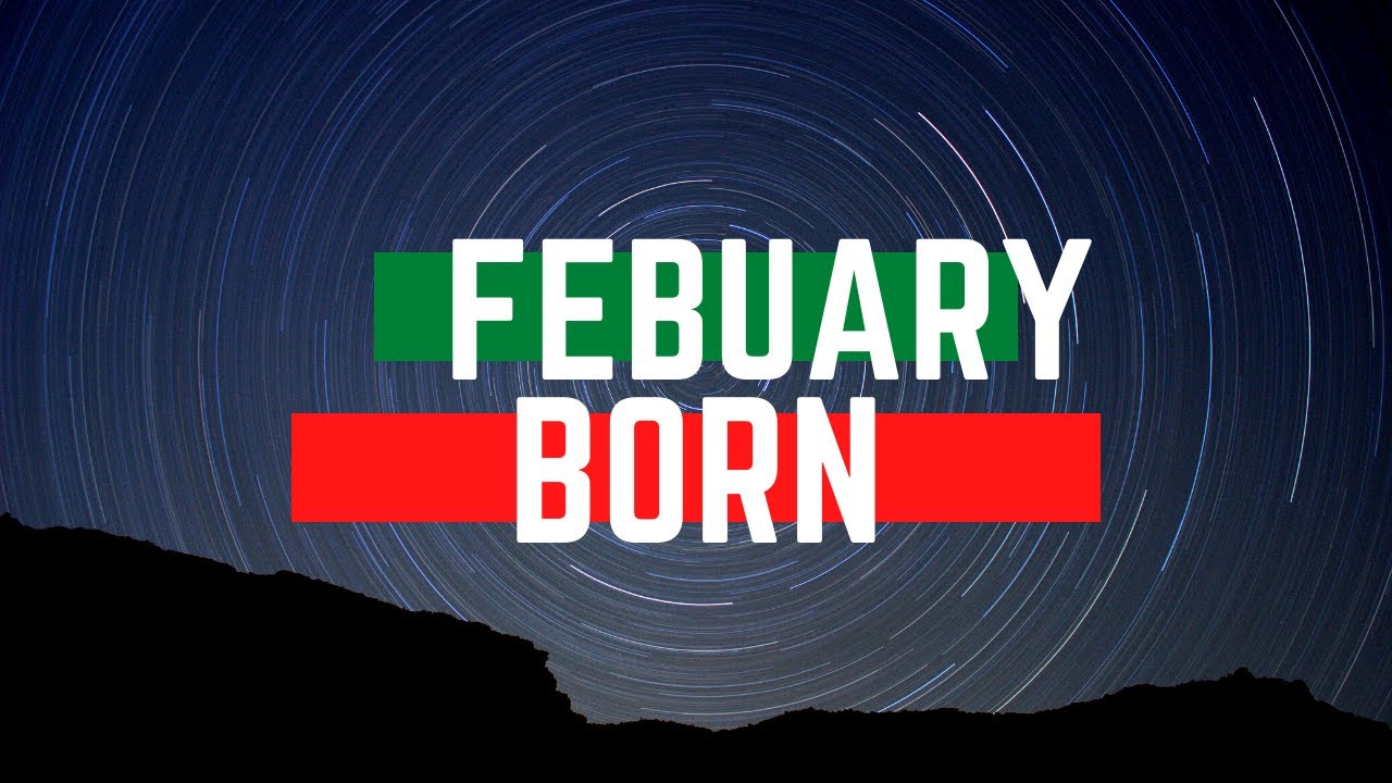 Facts about people born in February (2020)