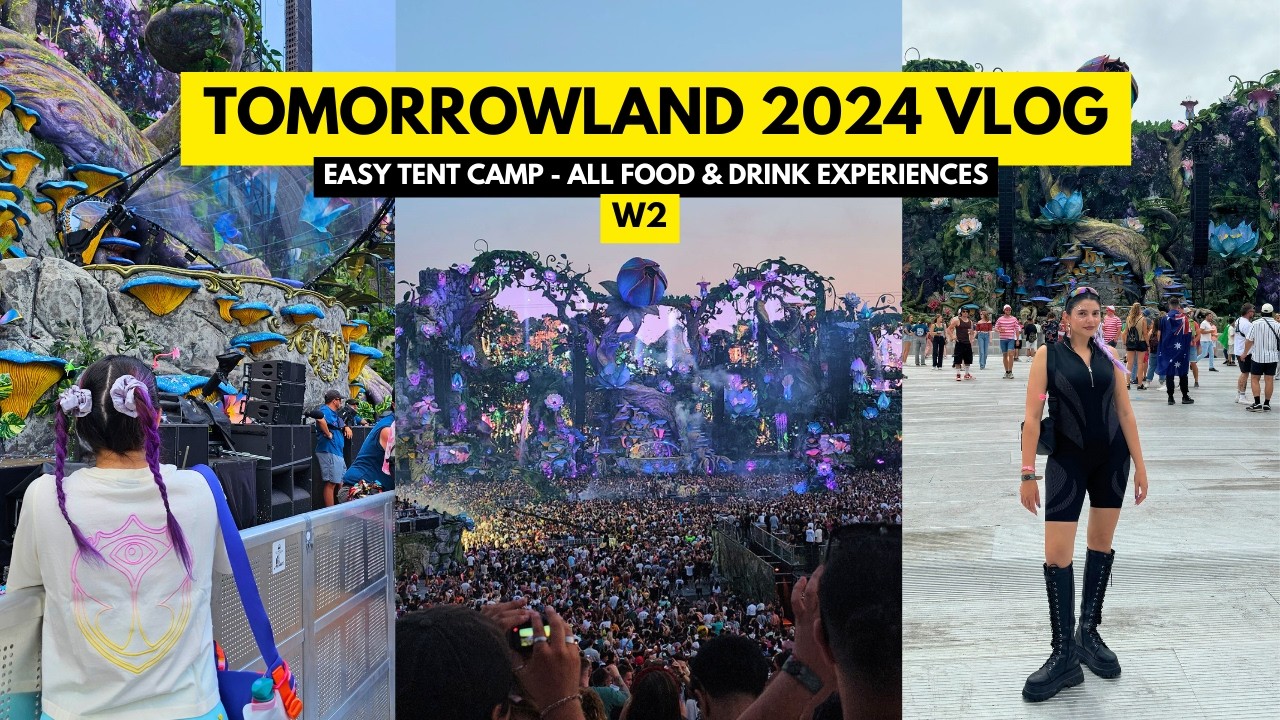 Tomorrowland 2024 W2 vlog - Easy Tent camping, ALL food experiences, festival tour and more 🥳
