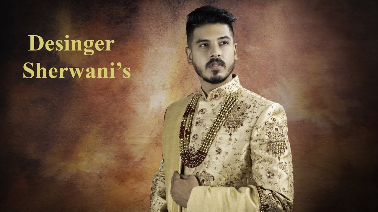 DESIGNER SHERWANI'S COLLECTION